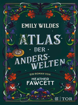 cover image of Emily Wildes Atlas der Anderswelten